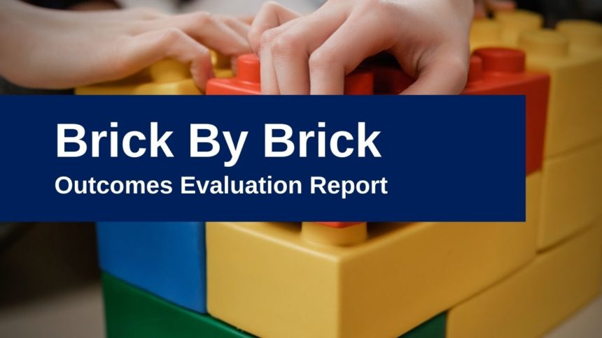 Brick By Brick Evaluation